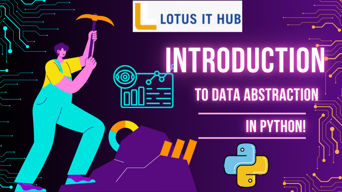 Introduction to Data Abstraction in Python!